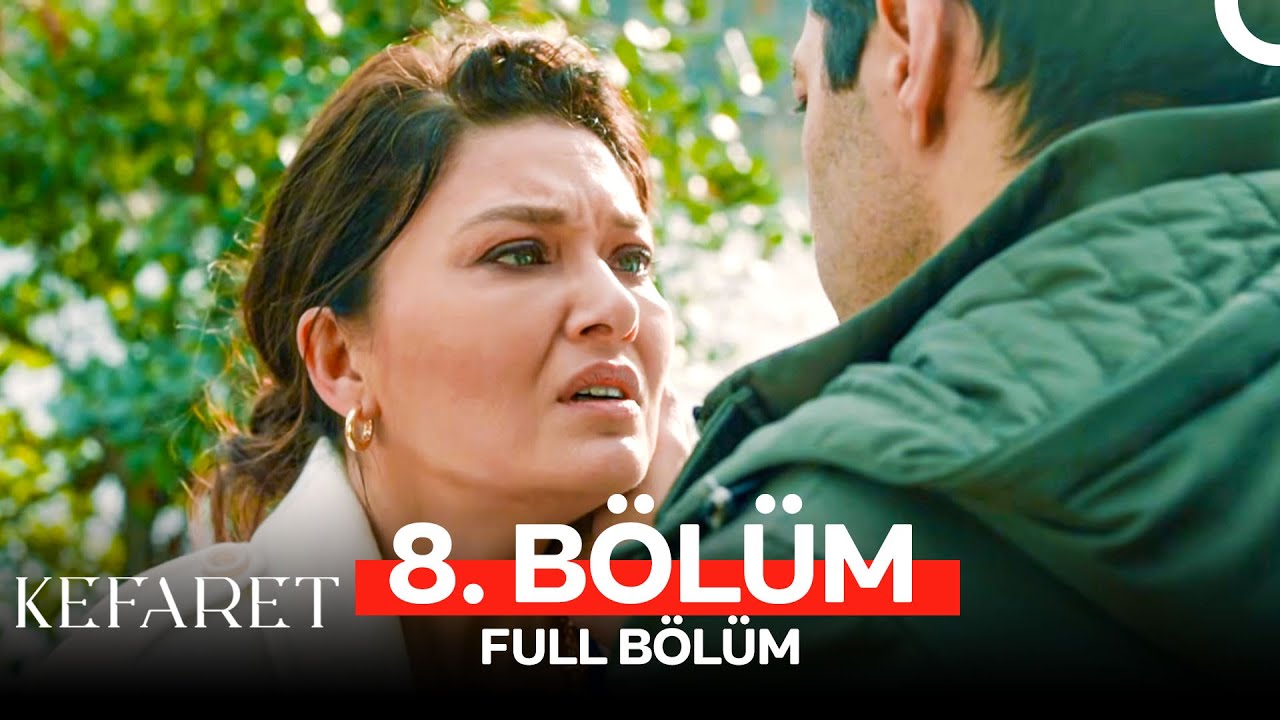 Kefaret 8. B&ouml;l&uuml;m