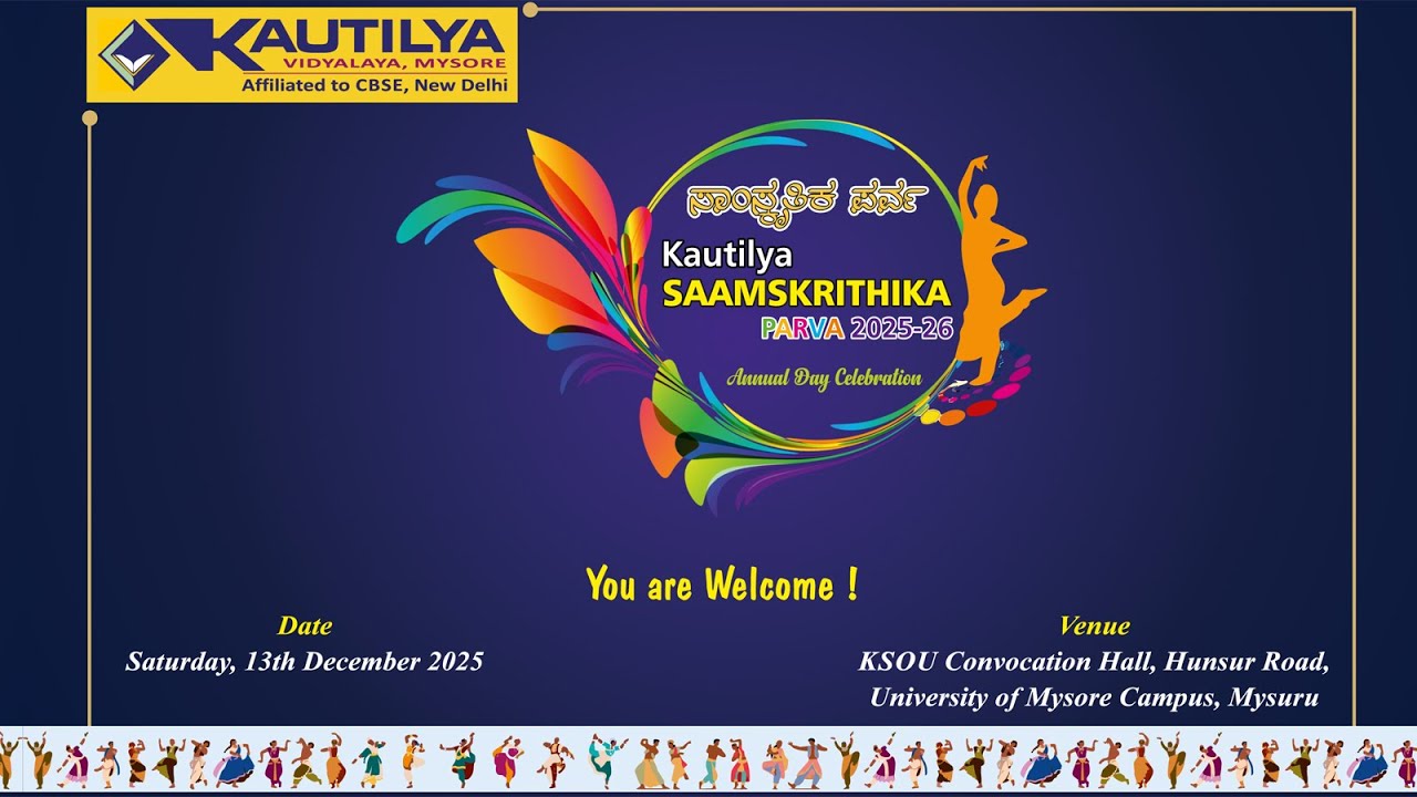 KAUTILYA VIDYALAYA Mysore 'ಸಾಂಸ್ಕೃತಿಕ ಪರ್ವ' EVENING PROGRAM 13th Dec 2025