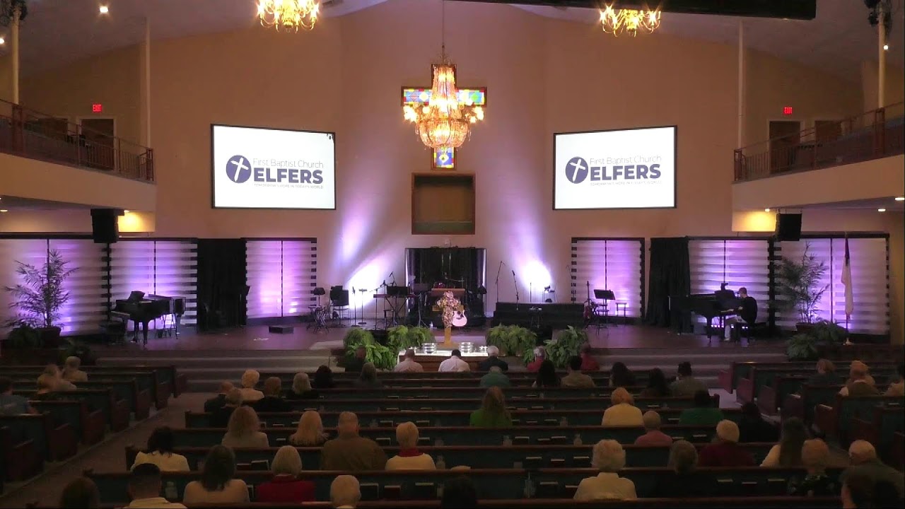 Elfers First Baptist Church Sunday Morning Worship