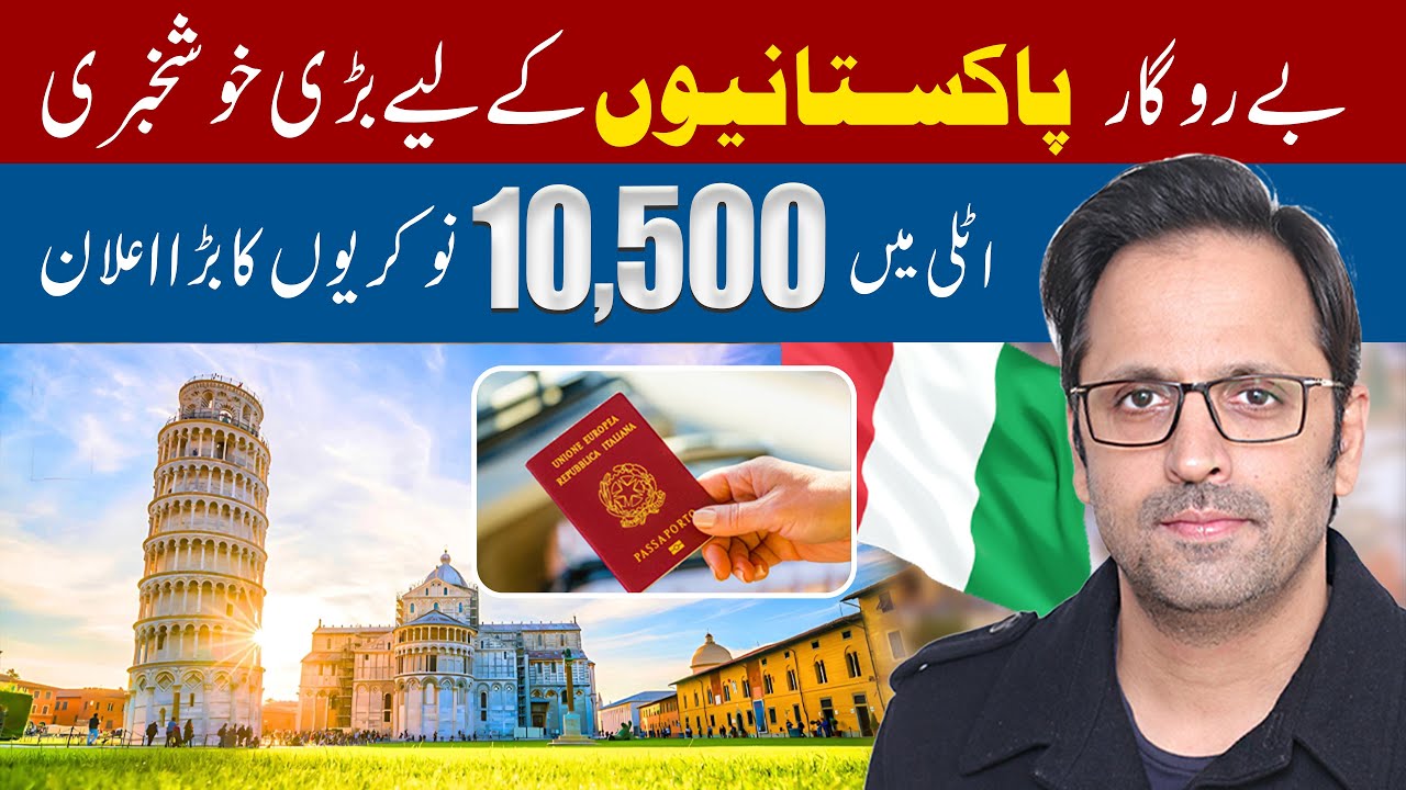 How to Apply for Italy Jobs | 10,500 Vacancies for Pakistanis