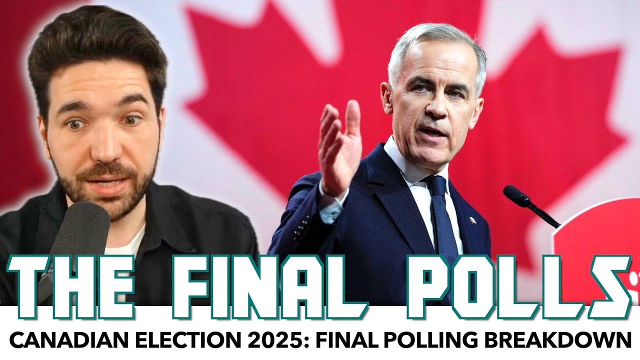 Final Polls Breakdown: Canadian Election 2025