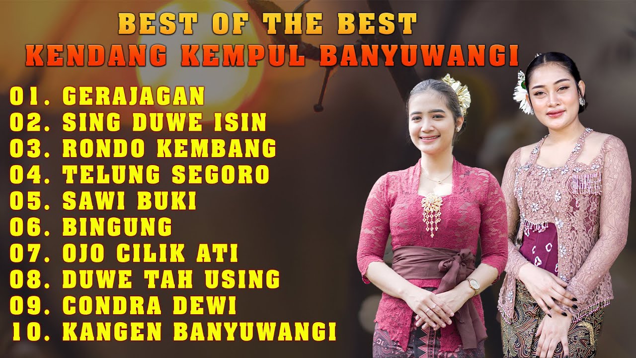 Best of The Best Kendang Kempul Banyuwangi  ||  Gerajagan, Sing Duwe Isin, Telung Segoro, Sawi Buki