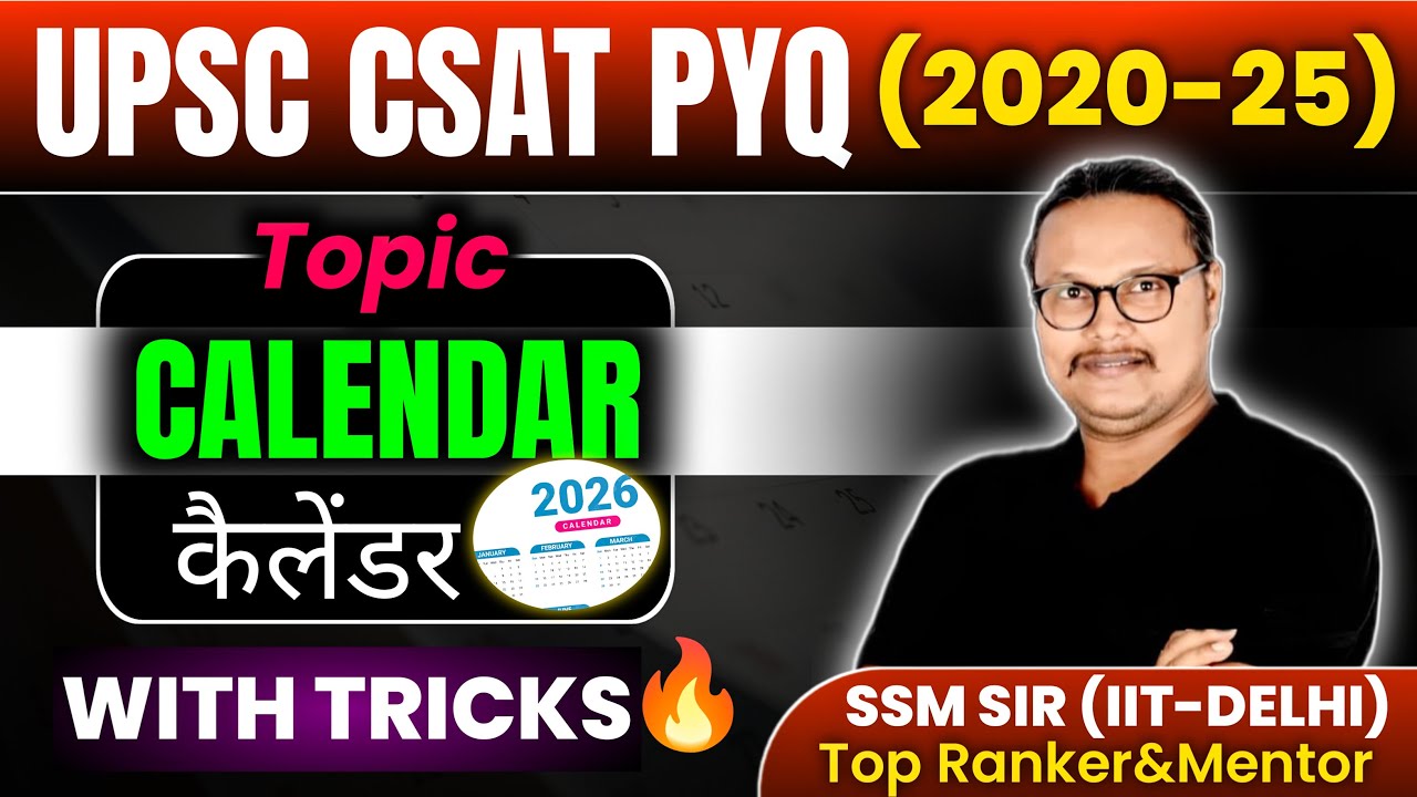 Calendar📆 Reasoning PYQ for CSAT with Tricks🔥 | CSAT By SSM SIR