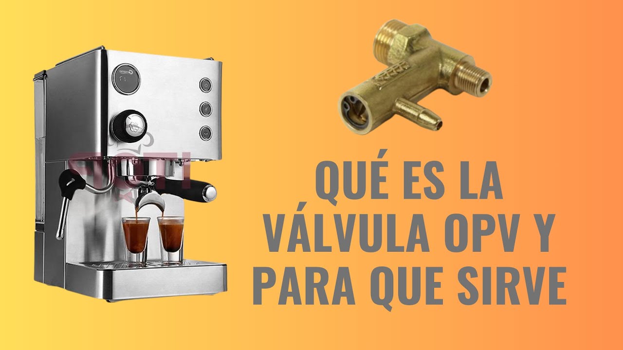 VÁLVULA OPV: ¿CÓMO MEJORA tu CAFETERA EXPRESSO? 🚀☕