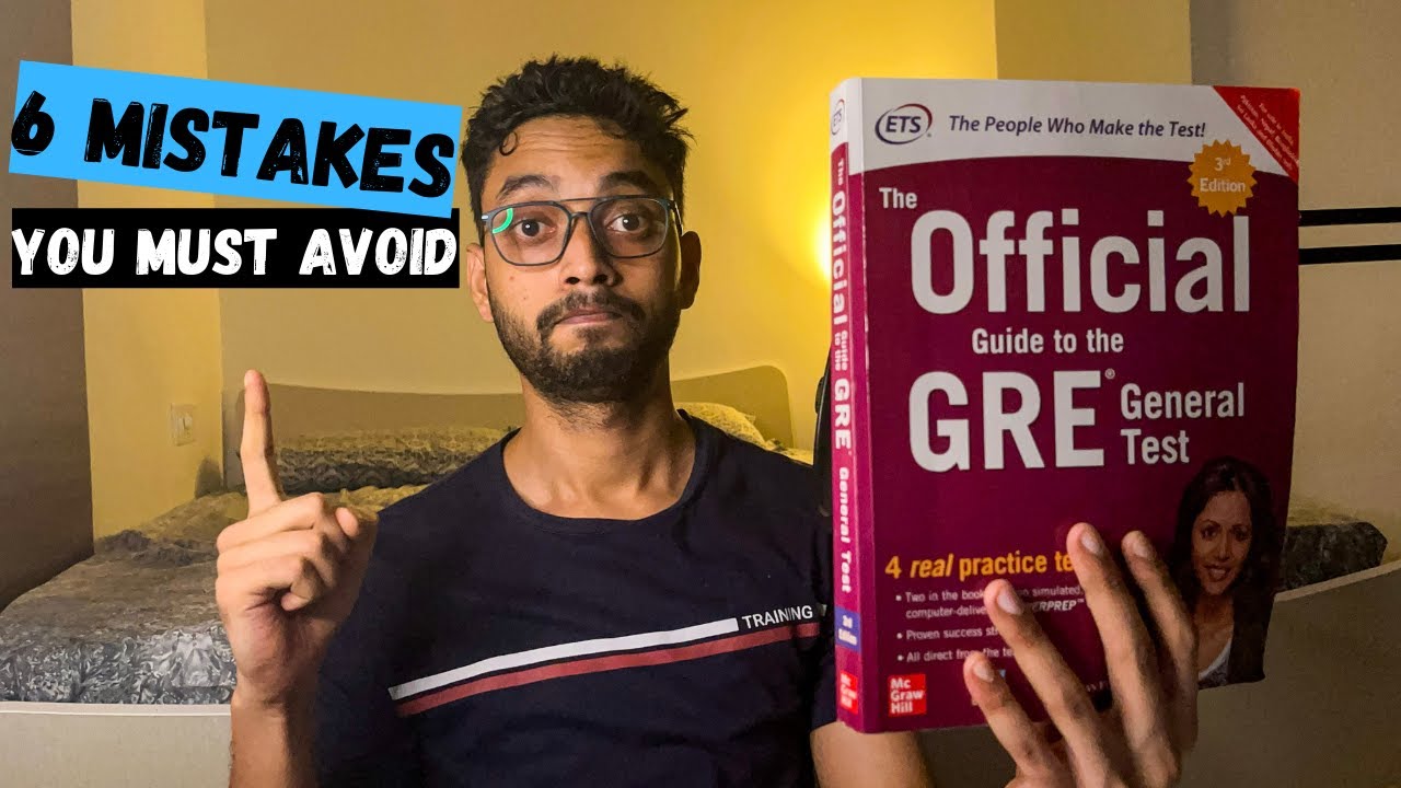 GRE Mistakes you must avoid (Score 320+)