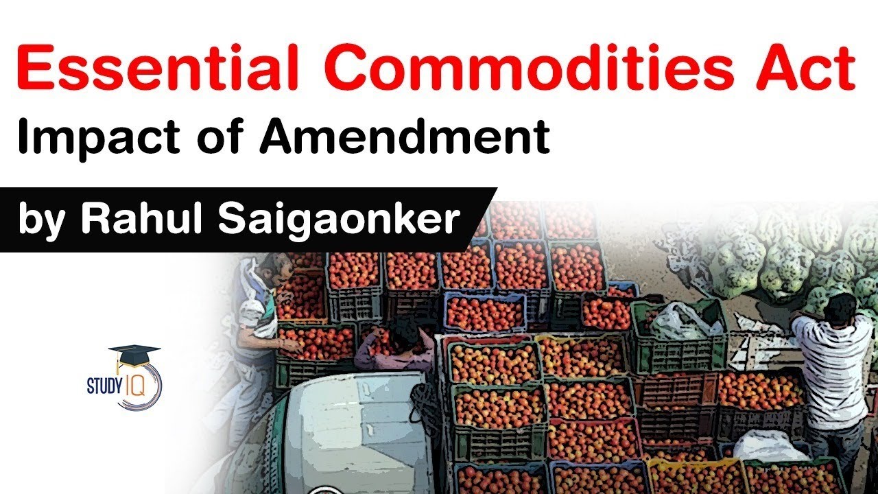 Essential Commodities Act Explained - What will be the impact of the amendments? #UPSC #IAS