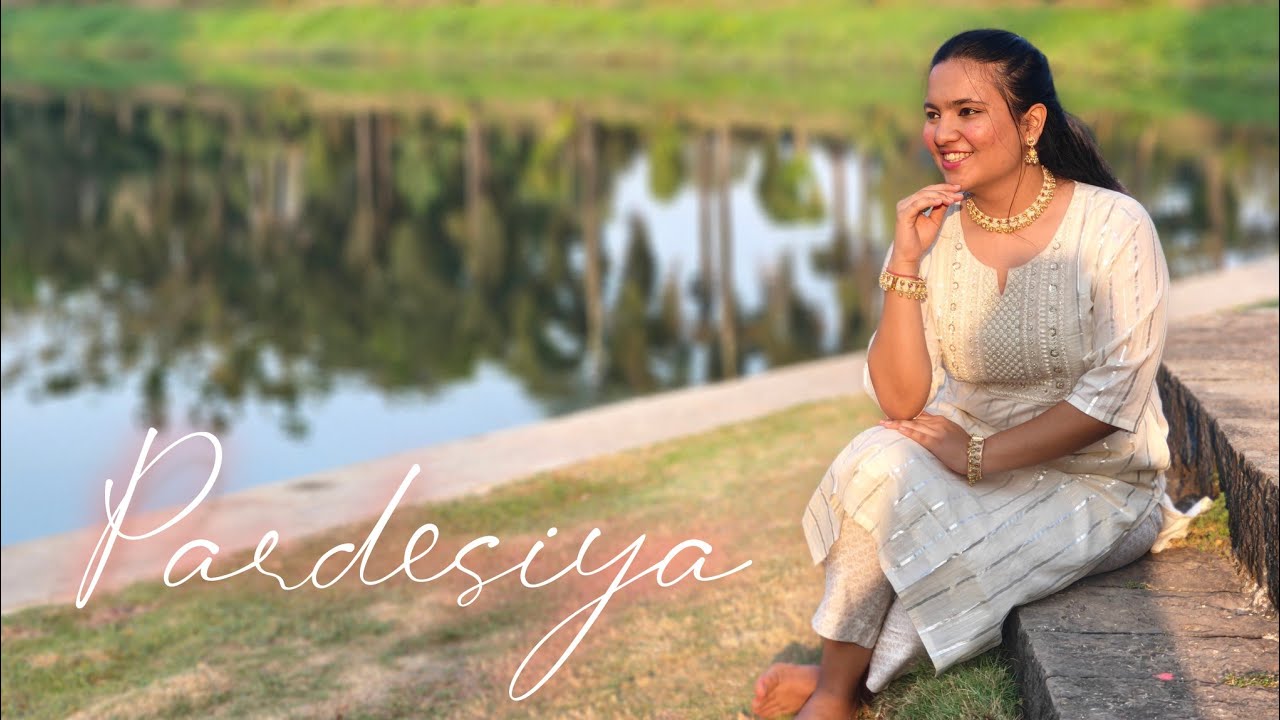Pardesiya Semi Classical Dance Cover | Param Sundari | Chahat Chandna