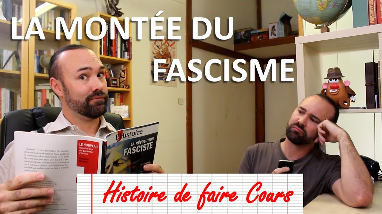 LA MONTÉE DU FASCISME - Histoire de Faire Cours [ST]
