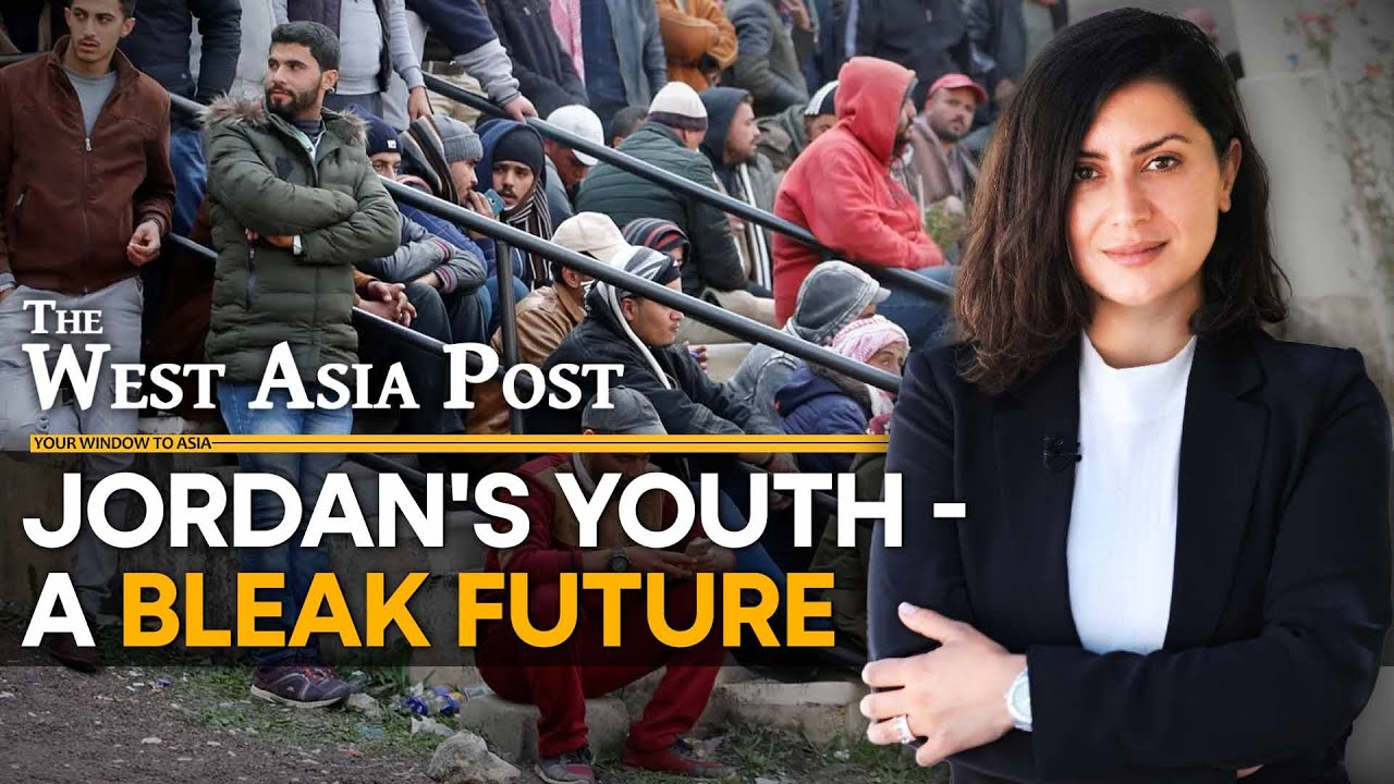 Almost half of Jordan's youth population unemployed | The West Asia Post