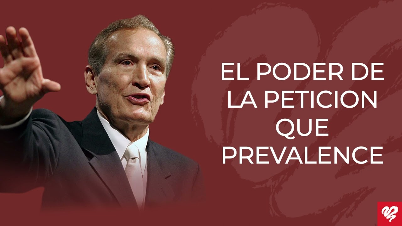 El poder de la petición que prevalece - Mt. 7:7-11 (Q1706) - Pr. Adrián Rogers