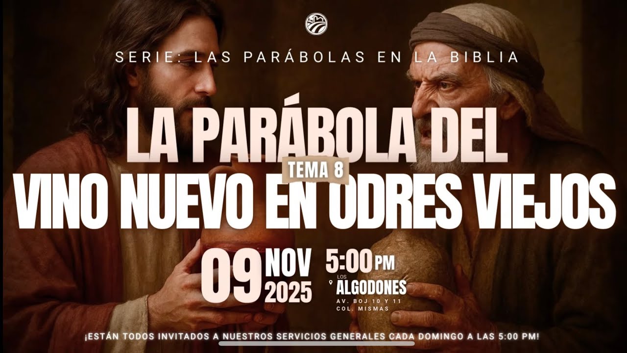 La Parábola Del Vino Nuevo En Odres Viejos