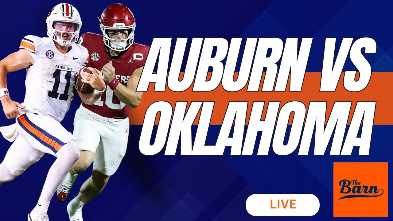 BARNCAST: AUBURN vs Oklahoma!