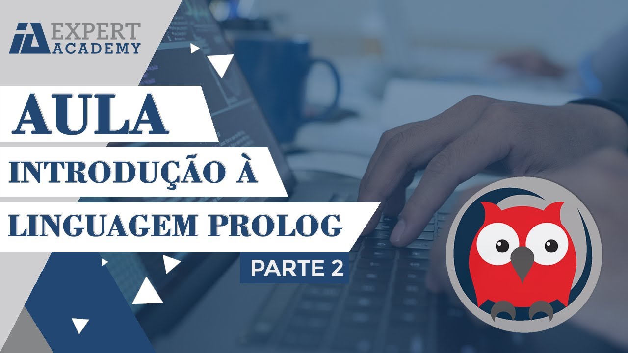 Introdução à Linguagem Prolog - Parte 2