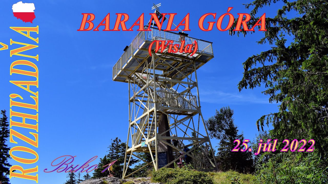 Rozhľadňa Barania Góra (Barania Hora), Wisla (25.7.2022) #rozhladna #rozhledna #viewpoint