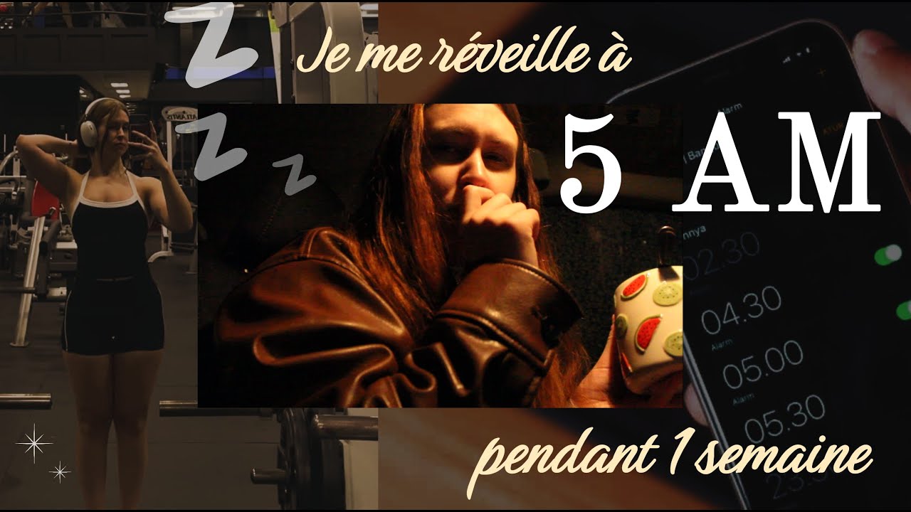 JE ME LÈVE À 5H AM pendant 1 semaine (Ce n'est pas si simple...)