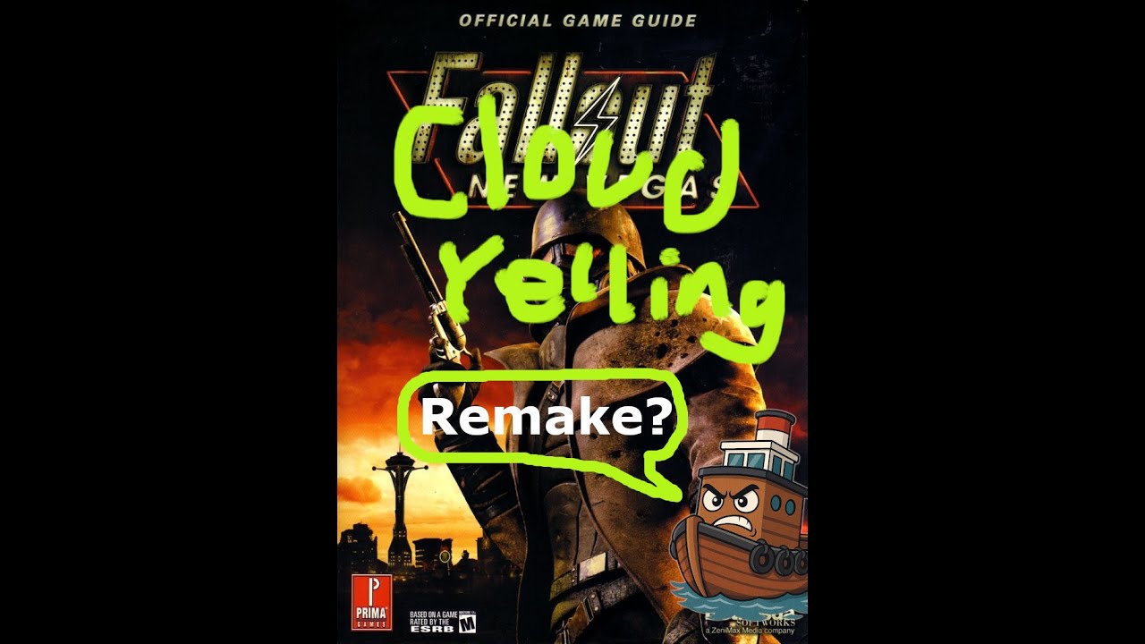 Fallout 3/New Vegas Remake/Remaster? Cloud Yelling With UpsetTugboat38