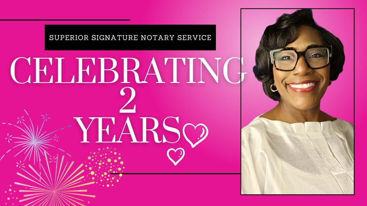 Happy 2 Year Anniversary Superior Signature Notary Service!!!!