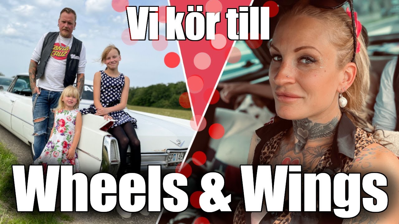 Familjen kör till  - WHEELS & WINGS - i Falkenberg || Jänkevlogg