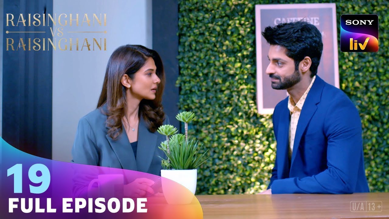 Virat को Anushka बनाना चाहती है Firm का Head | Raisinghani vs Raisinghani | Ep 19 | Full Episode