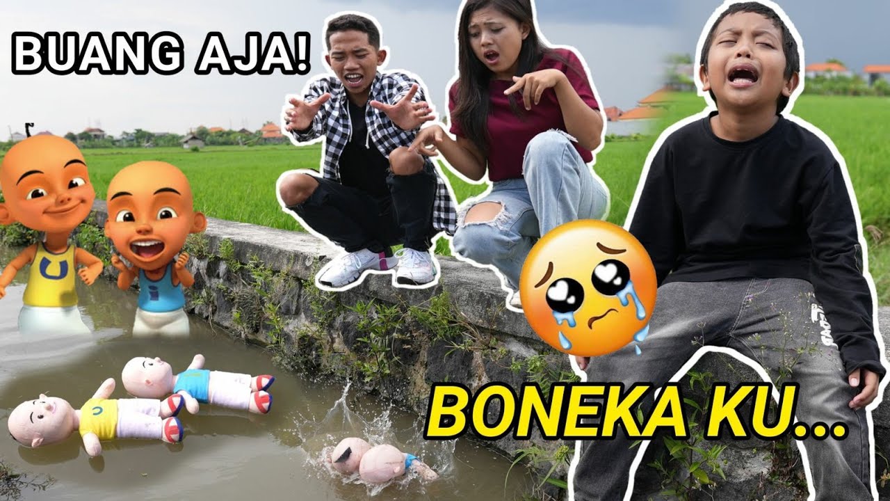 BUANG BONEKA UPIN DAN IPIN KESAYANGAN BOCIL KE PENGAIRAN, SEDIH BANGET😭 ! | Mikael TubeHD