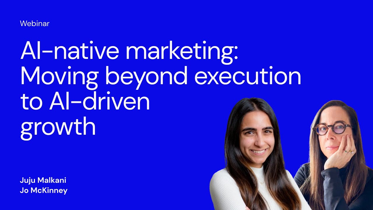 Webinar: AI in Marketing - Moving beyond execution to AI driven growth