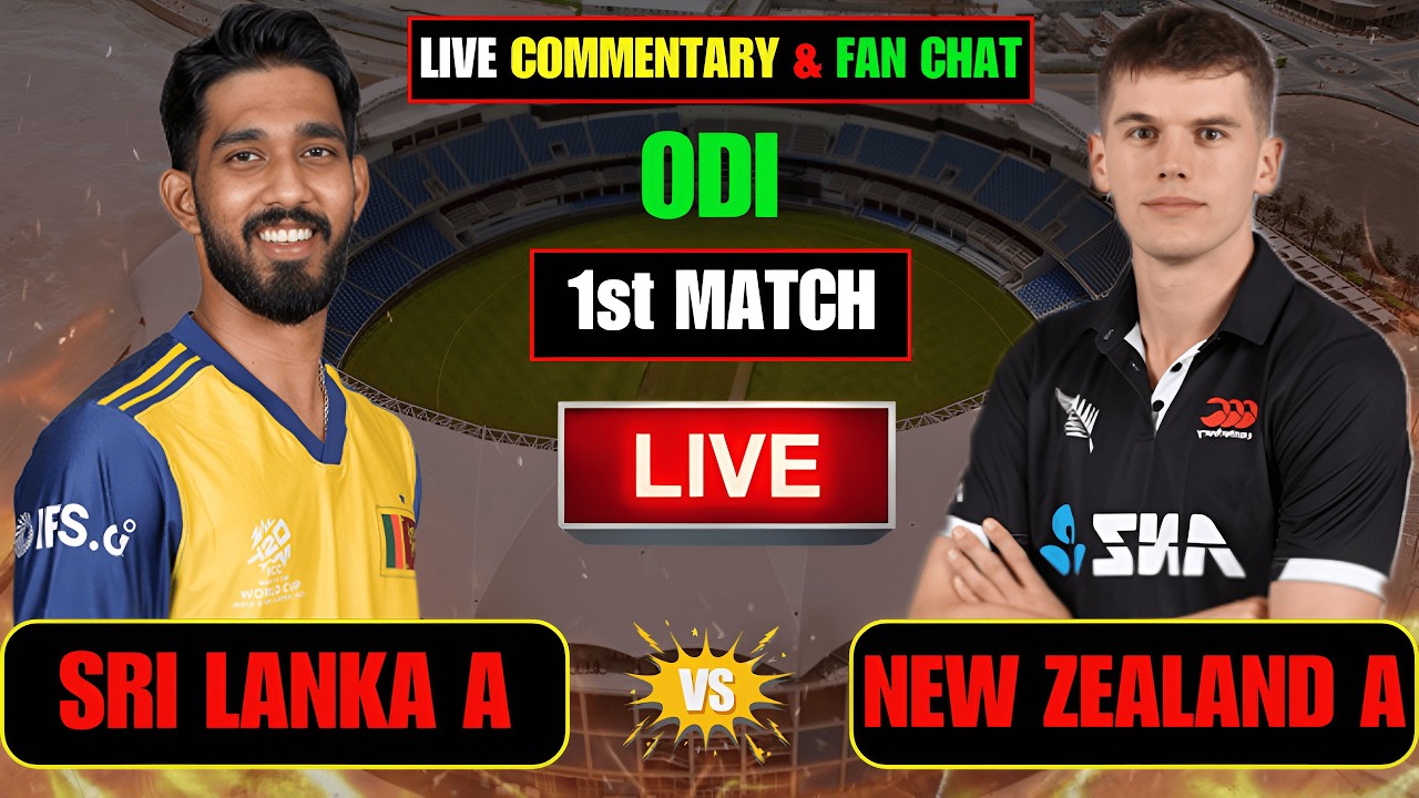 🔴SL A vs NZ A 1st ODI | Live Score & Ball-by-Ball Commentary | SL A vs NZ A Live Match |
