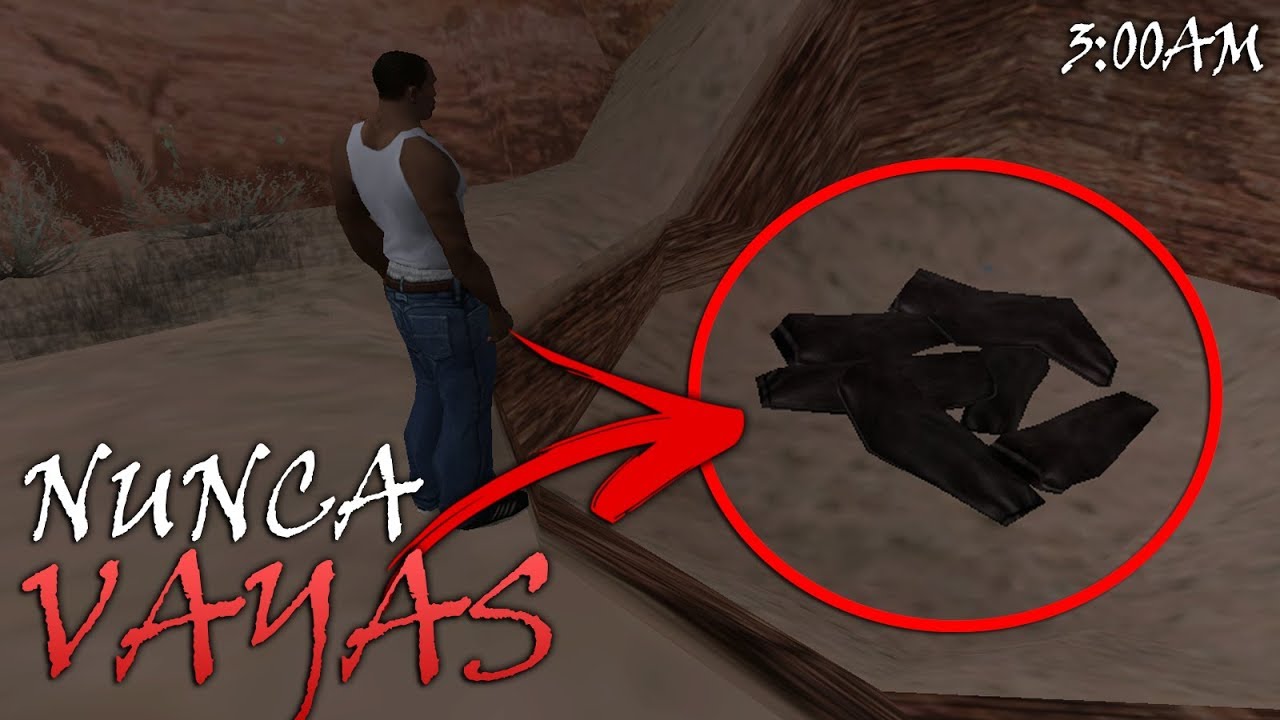 Nunca Vayas al Desierto a las 3 de la Mañana en GTA San Andreas