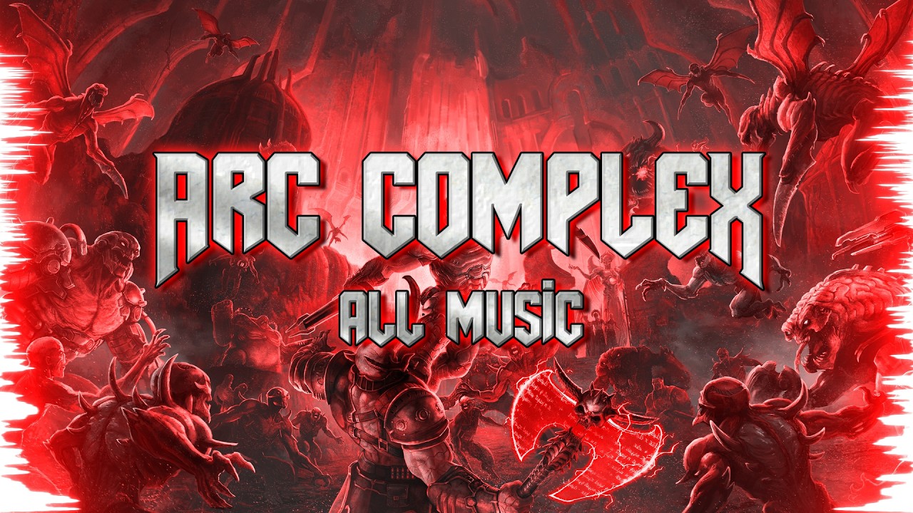 Arc Complex - ALL music Remastered | Mick Gordon | DOOM Eternal OST