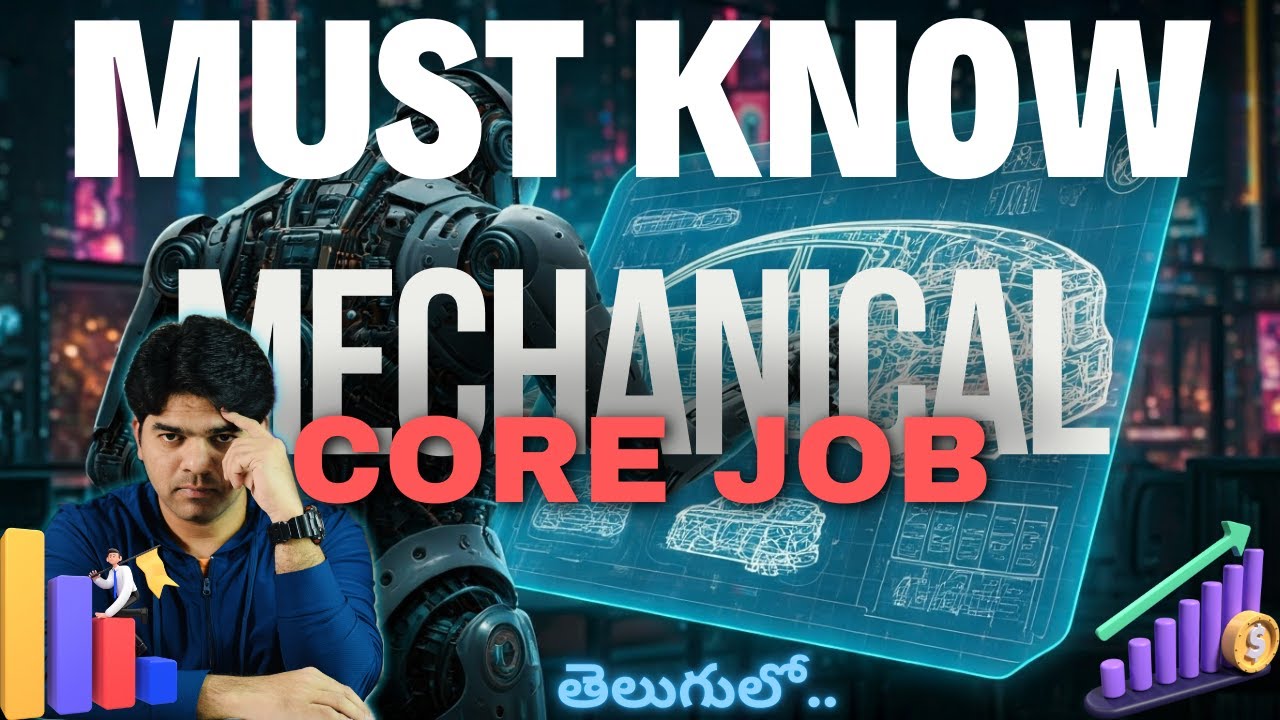 MUST KNOW ways to Get a CORE JOB for MECHANICAL ENGINEER | Salary & Future | Telugu