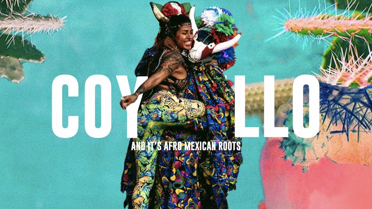 COYOLILLO & IT'S AFRO MEXICAN ROOTS