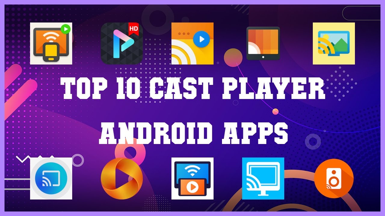 Top 10 Cast Player Android App | Review