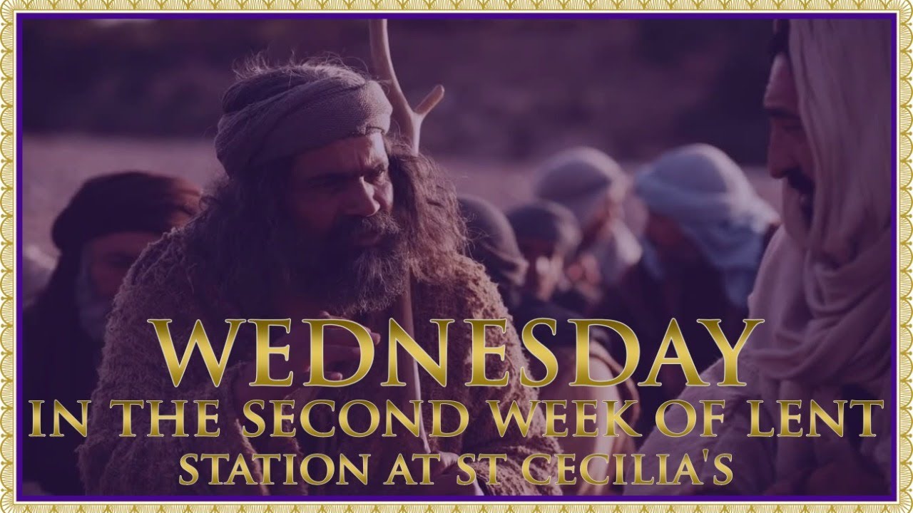 The Daily Mass: Wednesday II in Lent 📱