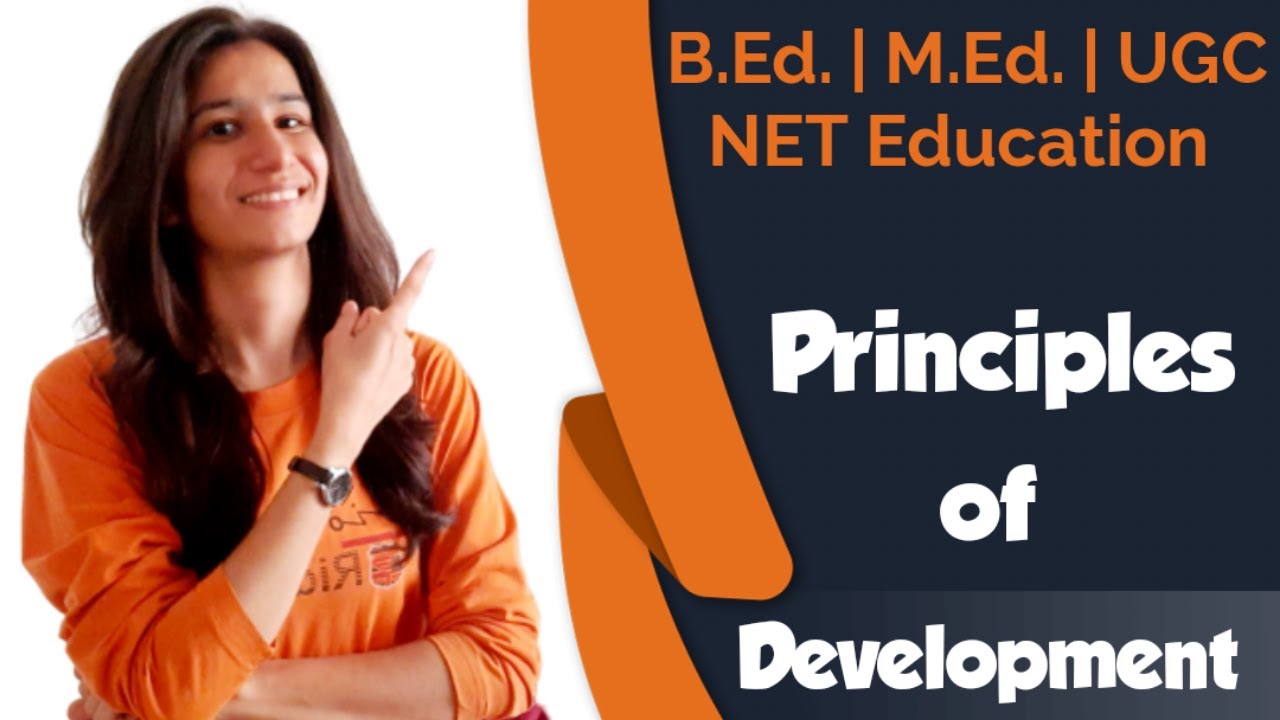 Principles of Growth and Development | PPT | B.Ed. | M.Ed. | UGC NET Education | Inculcate Learning