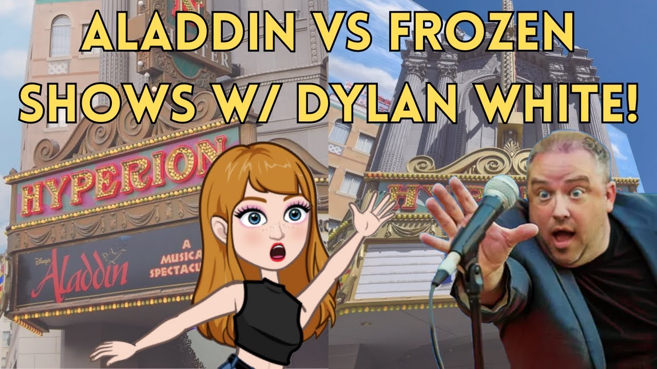Aladdin vs Frozen Shows at the Hyperion with Special Guest, Dylan White!