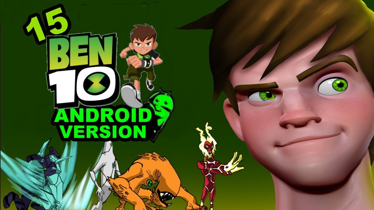 Top 15 Ben 10 Games for Android - Play Without Emulator in 2024
