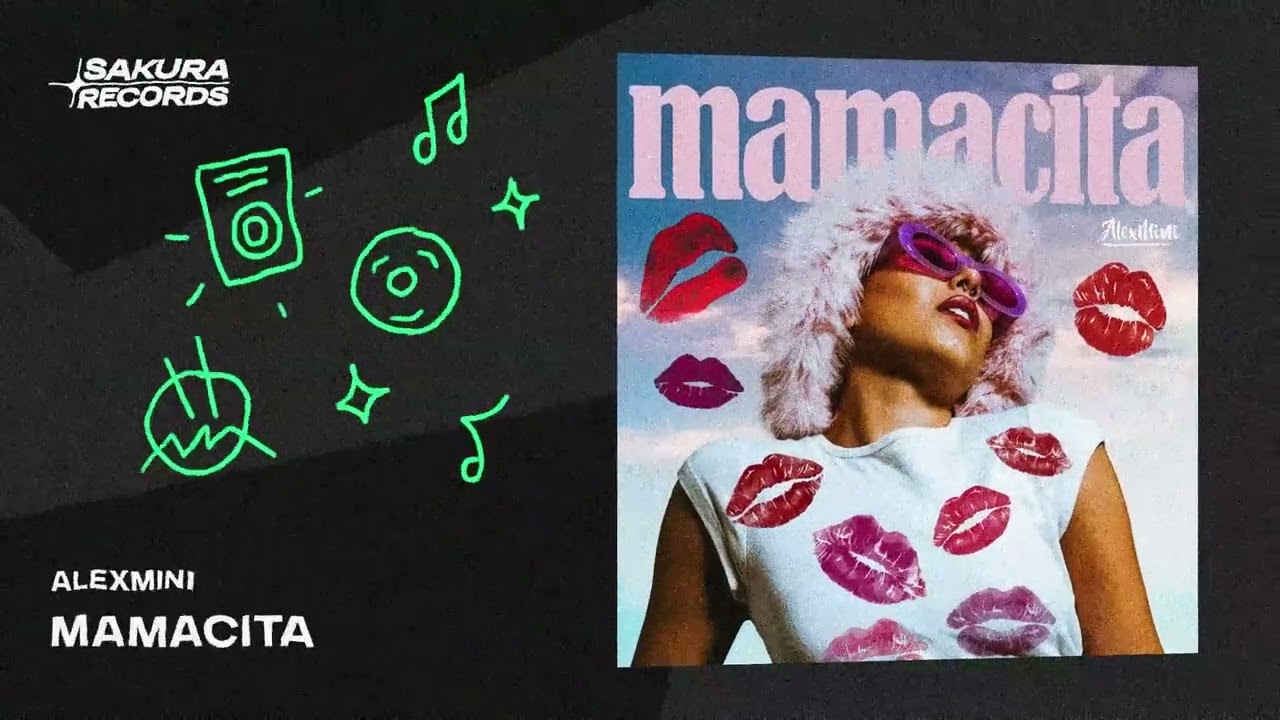 AlexMINI - Mamacita