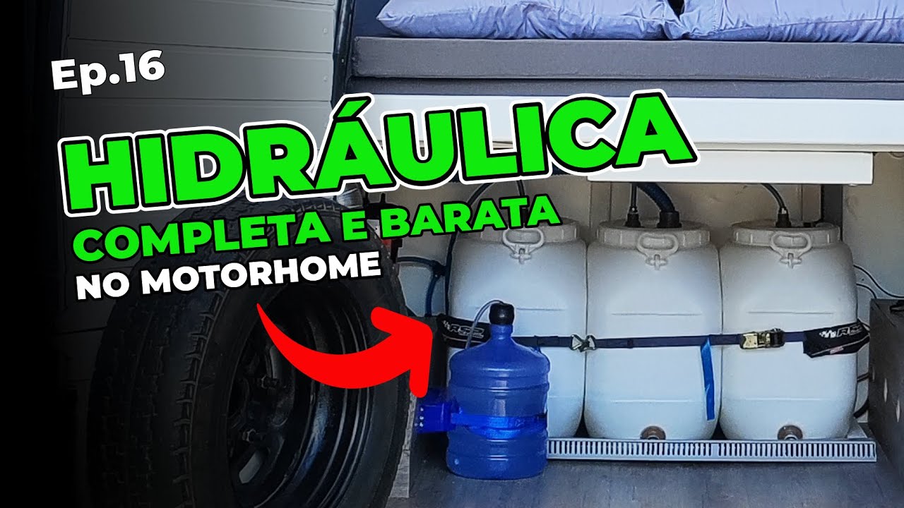 HIDRÁULICA BARATA no Motorhome que funciona de verdade. Tutorial completo!