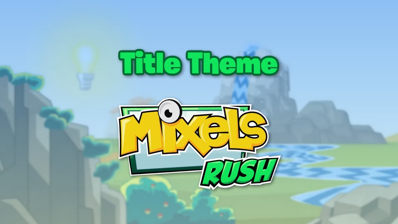 Mixels Rush OST - Title Screen (Extended)