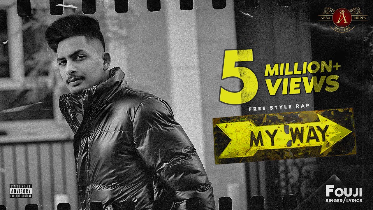 My Way (Full video) Fouji |Sehaj Music | Harman Only |Apra Media Records |new punjabi songs 2021