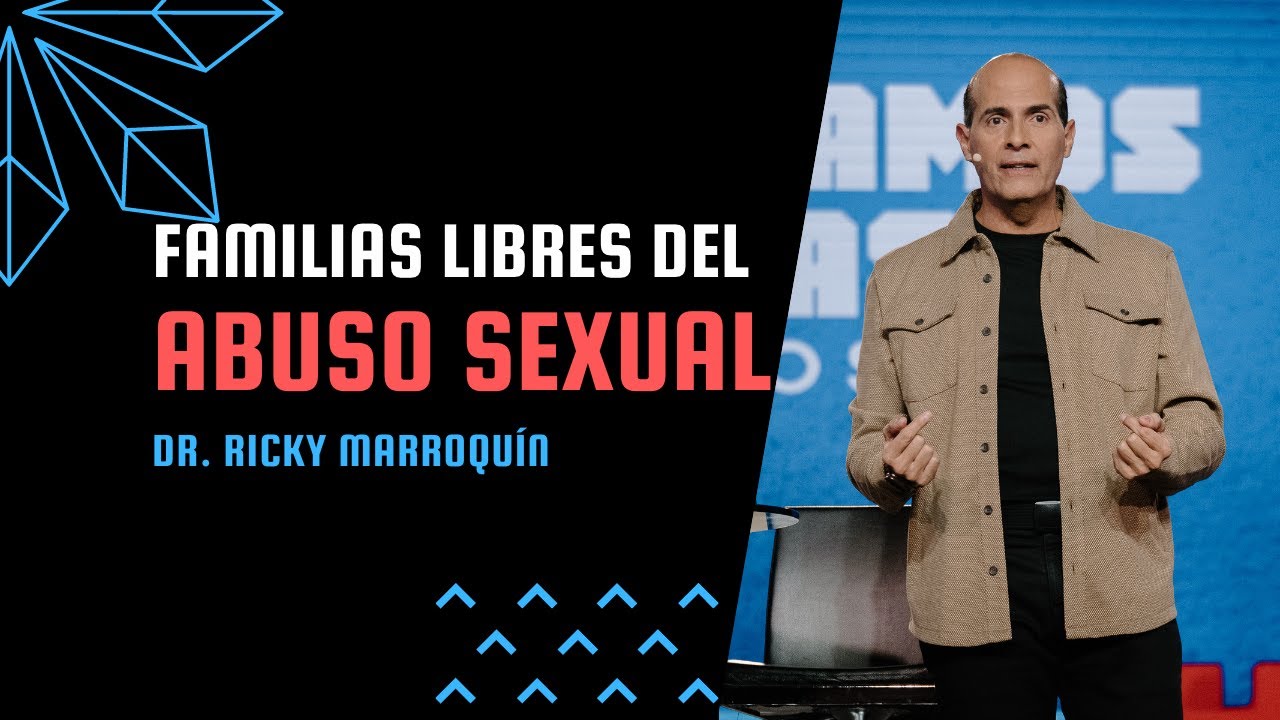 Una Familia Libre de Abuso Sexual