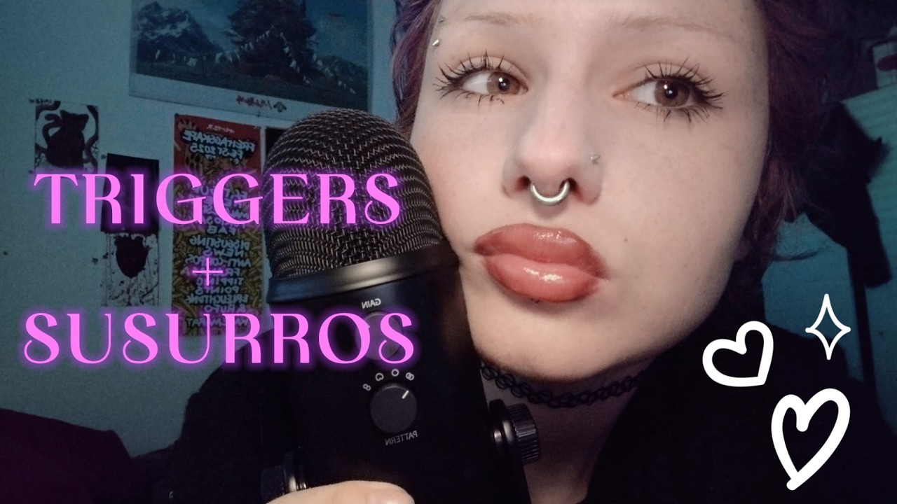 ❤️TRIGGER + SUSURROS (muy cerquita) ASMR❤️
