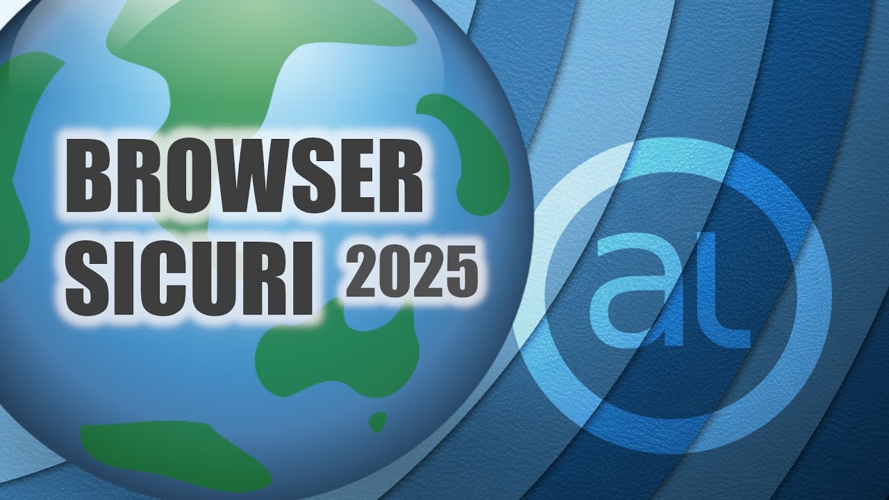 I browser (apparentemente) più sicuri del 2025 e come testarli