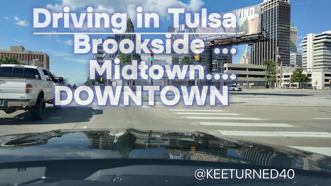 Driving around Brookside, Mid-Town and Downtown Tulsa - September 2024 - 4k