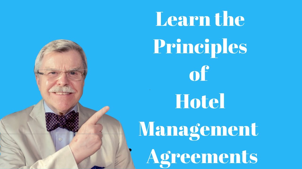 Hotel Management Agreement Principals