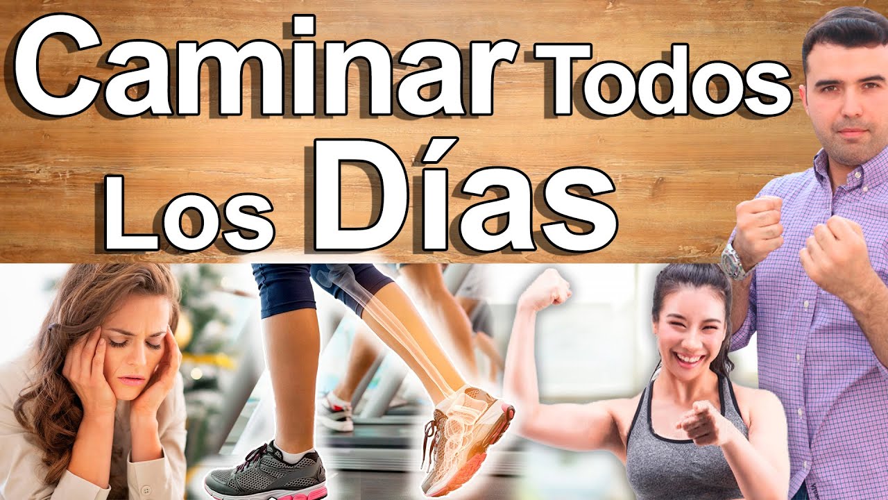 6 Cosas Que Le Suceder&aacute;n a Tu Cuerpo Si Empiezas a Caminar Todos Los Dias - Porqu&eacute; Debes Caminar