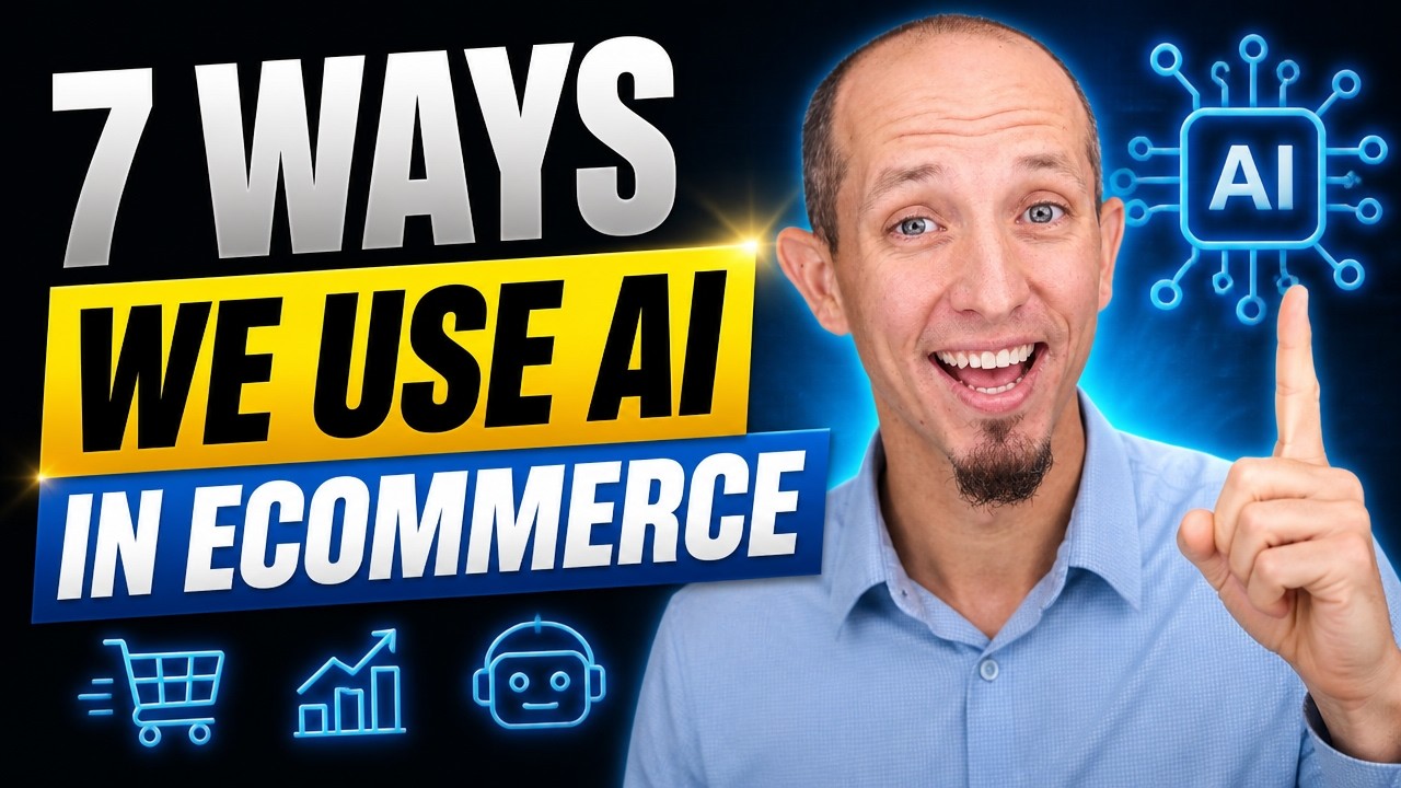 7 Ways I'm Using AI to Run an 8-Figure eCommerce Business