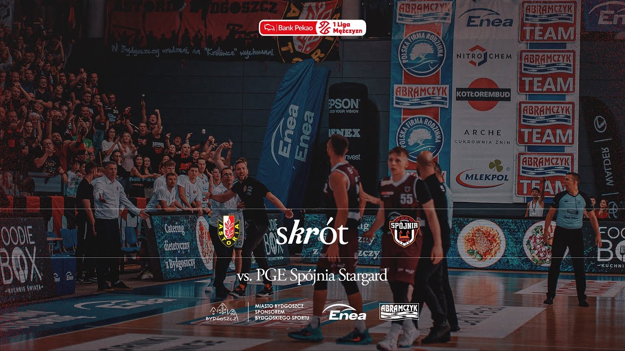 SKR&Oacute;T | 6. kolejka Enea Abramczyk Astoria Bydgoszcz 92:79 PGE Sp&oacute;jnia Stargard