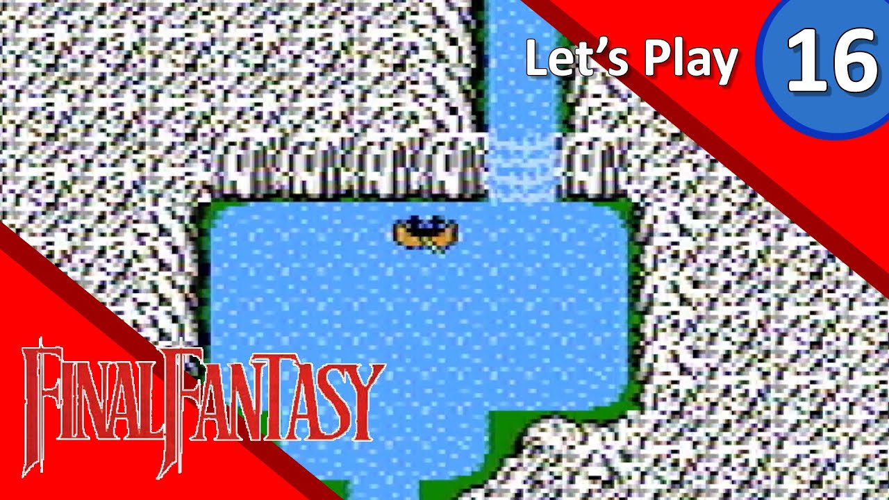 [Let's Play] Final Fantasy ~ Part 16 -  Waterfall Cavern
