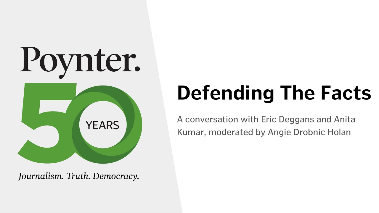 Defending the facts: How do we counter attacks on factual reporting?
