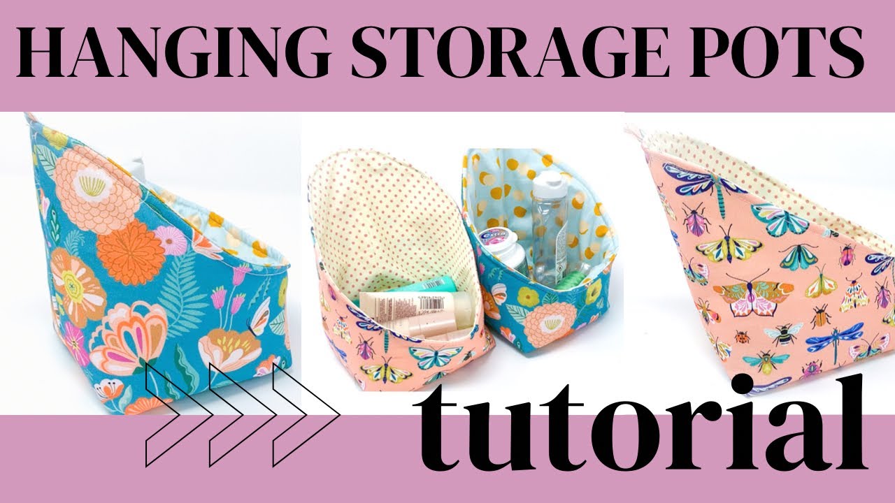 DIY Hanging Storage Pots Sewing Tutorial | Little Miss Sew 'n' Sew #MyGuiltyPleasureBox - July 2022